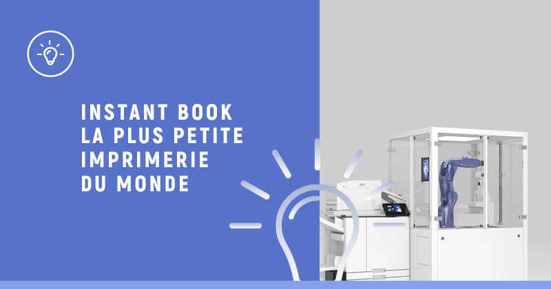 Blog Riso - Instant Book, la plus petite imprimerie du monde